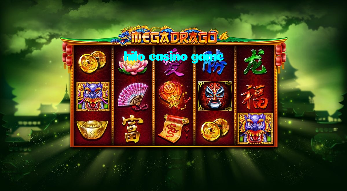 hilo casino game